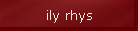 ily rhys